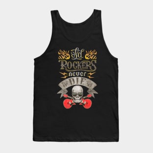 Old rockers never die Tank Top